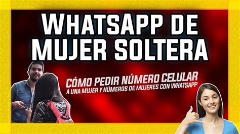 WhatsApp De Mujeres Solteras